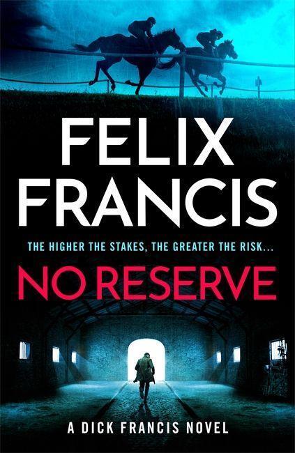 Cover: 9781804183212 | No Reserve | Felix Francis | Buch | 2023 | EAN 9781804183212