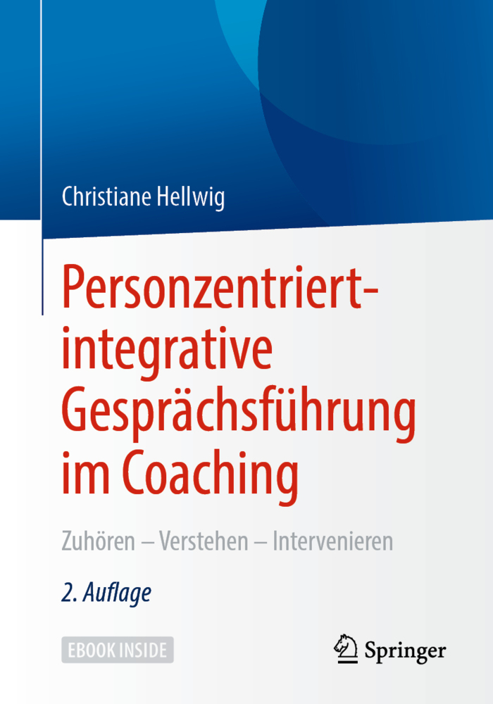 Cover: 9783658291174 | Personzentriert-integrative Gesprächsführung im Coaching, m. 1...
