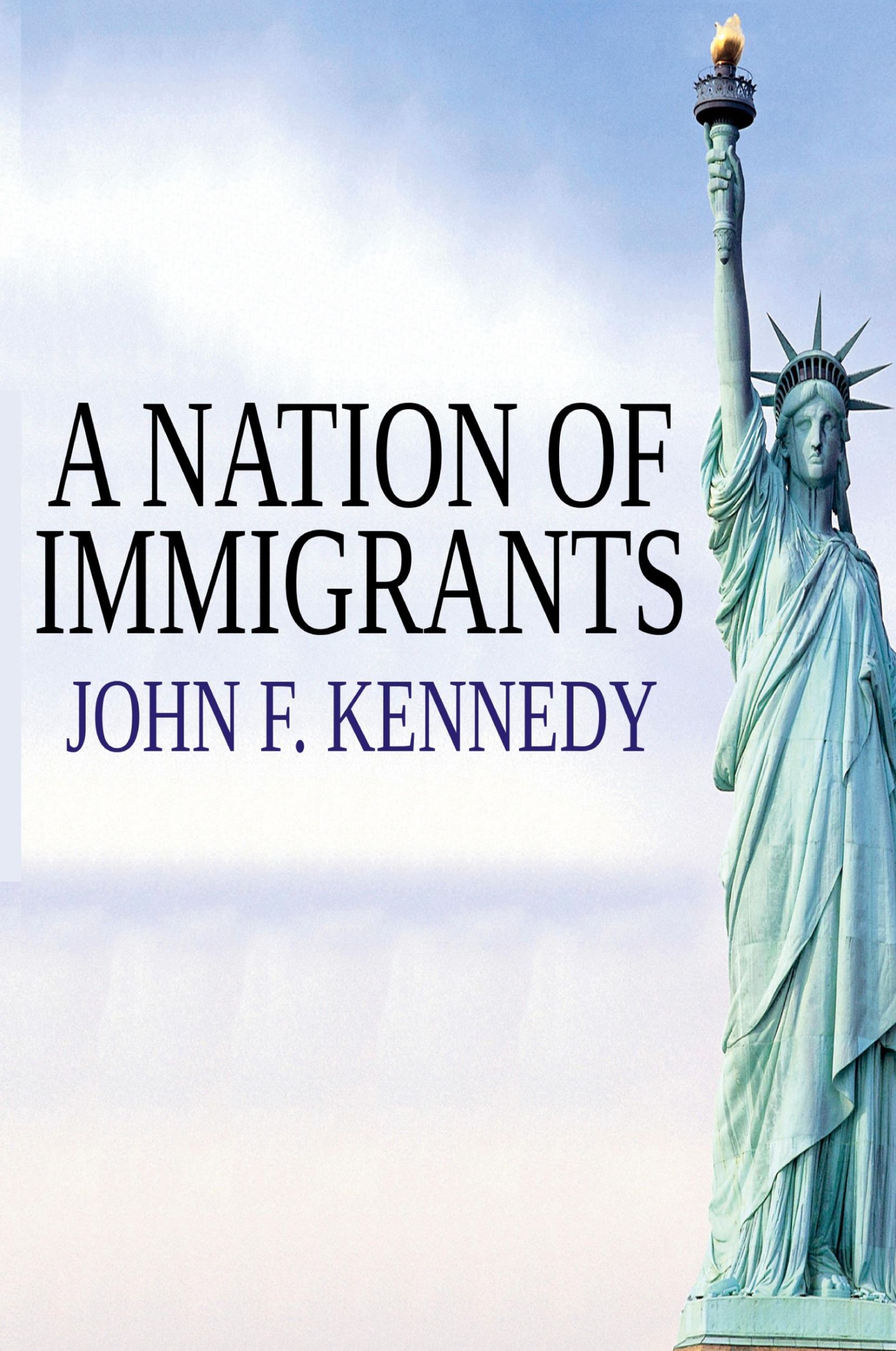 Cover: 9781715427412 | A Nation of Immigrants | John F. Kennedy | Taschenbuch | Englisch