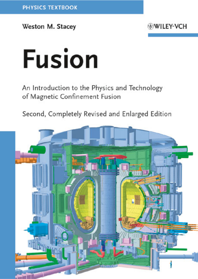 Cover: 9783527409679 | Fusion Plasma Physics | Weston M. Stacey | Taschenbuch | XVI | 2010