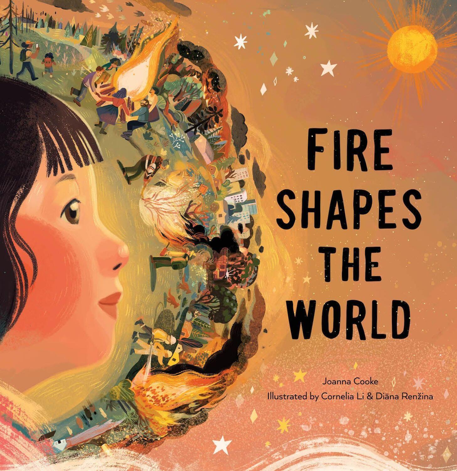 Cover: 9781951179137 | Fire Shapes the World | Joanna Cooke | Buch | Englisch | 2023