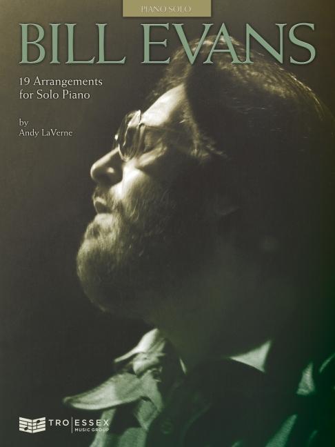Cover: 9780634018725 | Bill Evans - 19 Arrangements for Solo Piano | Andy LaVerne | Buch