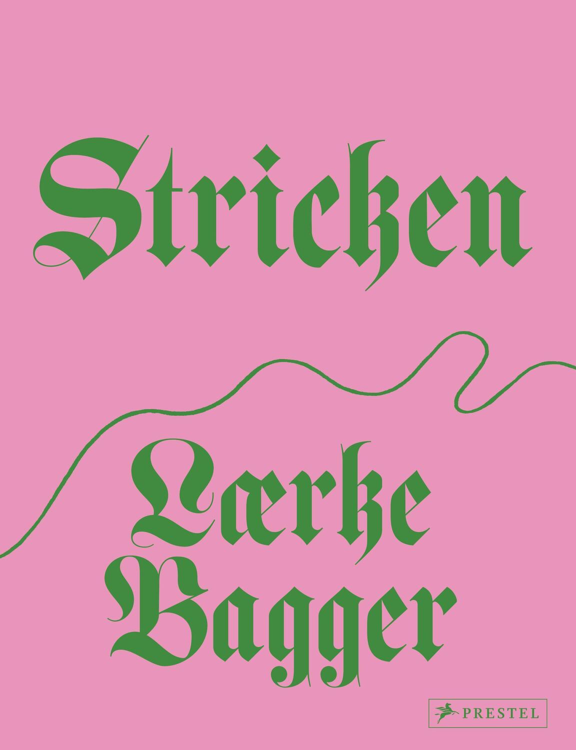 Cover: 9783791388854 | Stricken | Lærke Bagger | Buch | 272 S. | Deutsch | 2022 | Prestel