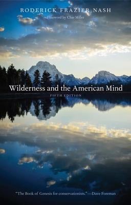 Cover: 9780300190380 | Wilderness and the American Mind | Roderick Frazier Nash | Taschenbuch