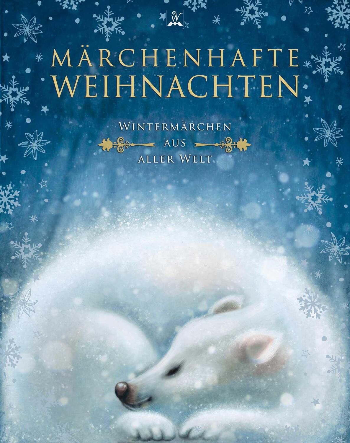 Cover: 9783963720314 | Märchenhafte Weihnachten | Wintermärchen aus aller Welt | Buch | 64 S.