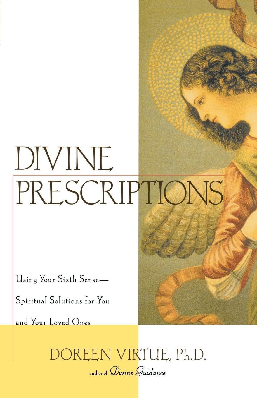 Cover: 9781580632164 | Divine Prescriptions | Spiritual Solutions for You and Your Loved Ones