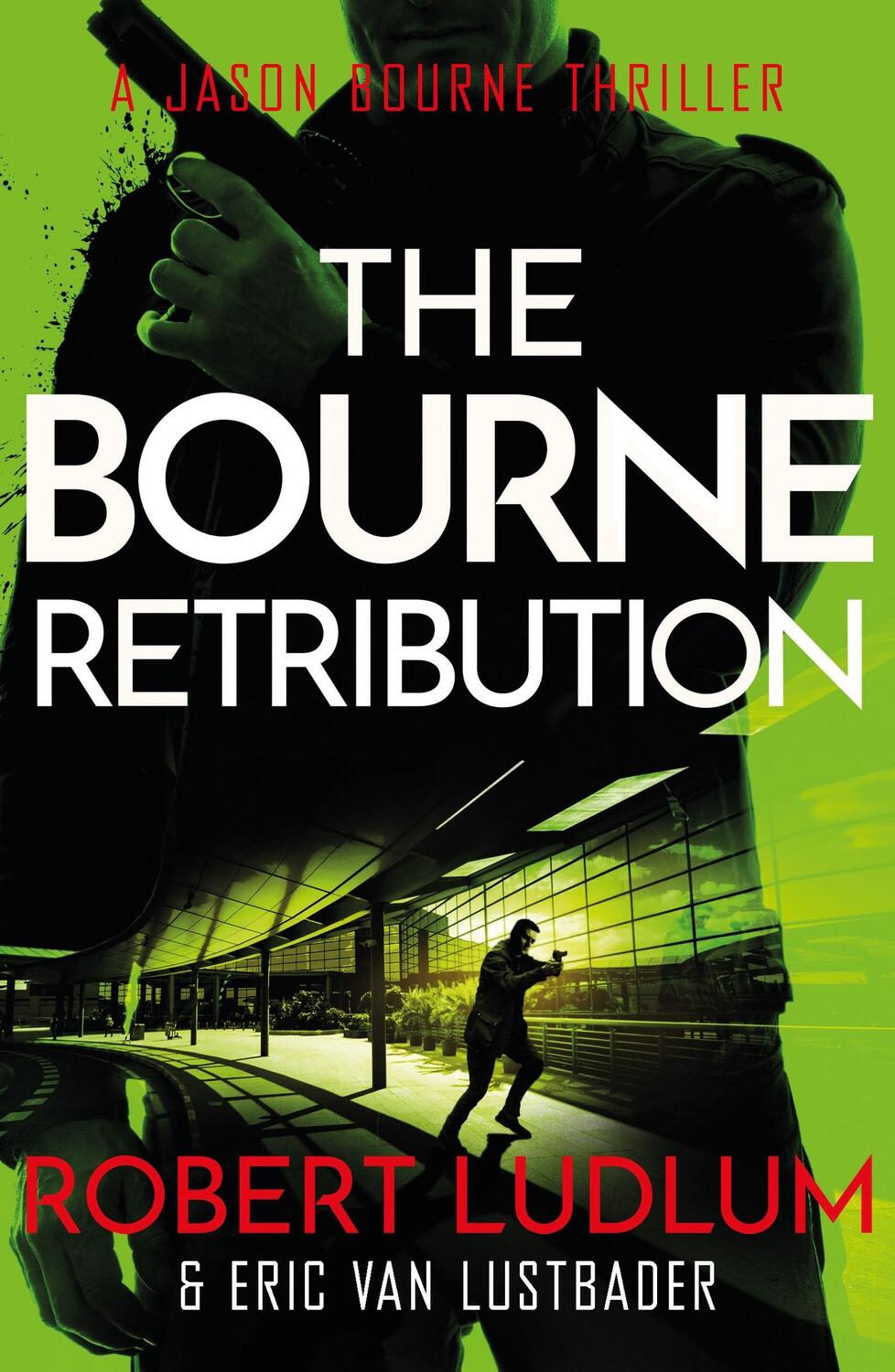 Cover: 9781409149255 | Robert Ludlum's The Bourne Retribution | Robert Ludlum (u. a.) | Buch