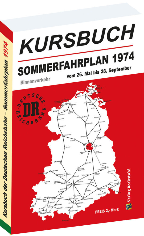 Cover: 9783959666152 | Kursbuch der Deutschen Reichsbahn - Sommerfahrplan 1974 | Rockstuhl