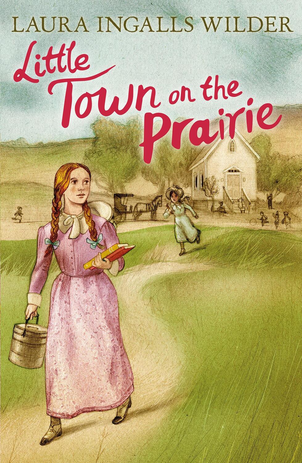 Cover: 9781405280167 | Little Town on the Prairie | Laura Ingalls Wilder | Taschenbuch | 2015