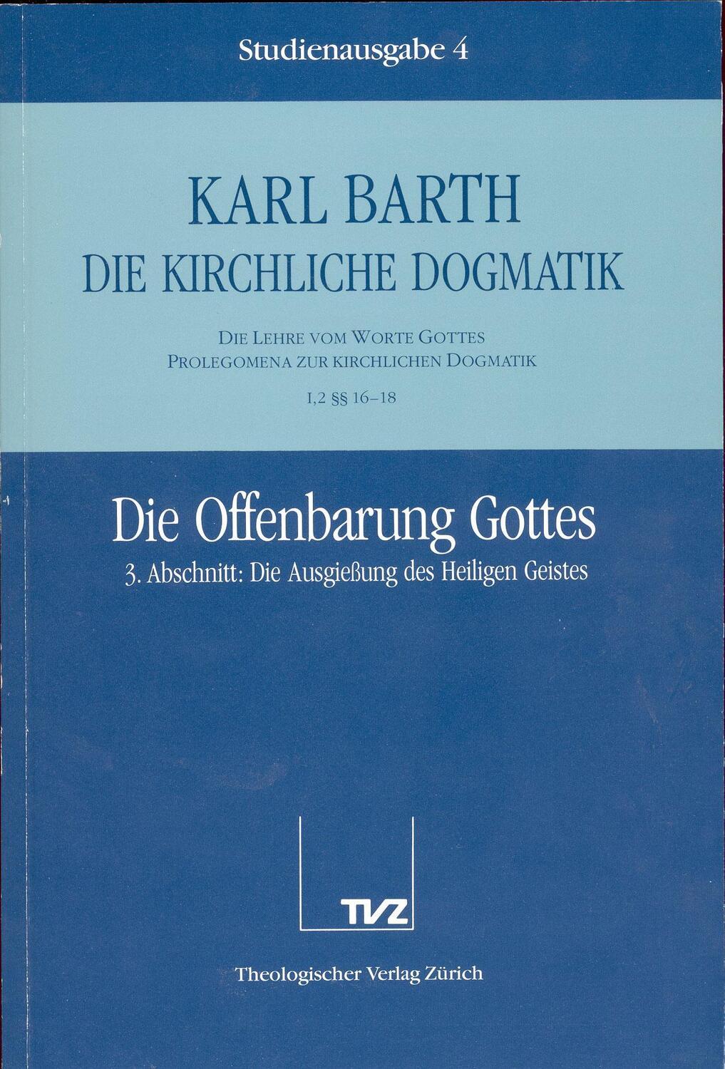 Cover: 9783290116040 | Die Offenbarung Gottes. Tl.3 | TVZ Theologischer Verlag