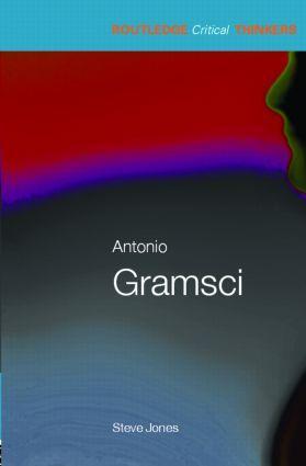 Cover: 9780415319485 | Antonio Gramsci | Steven Jones | Taschenbuch | Englisch | 2006
