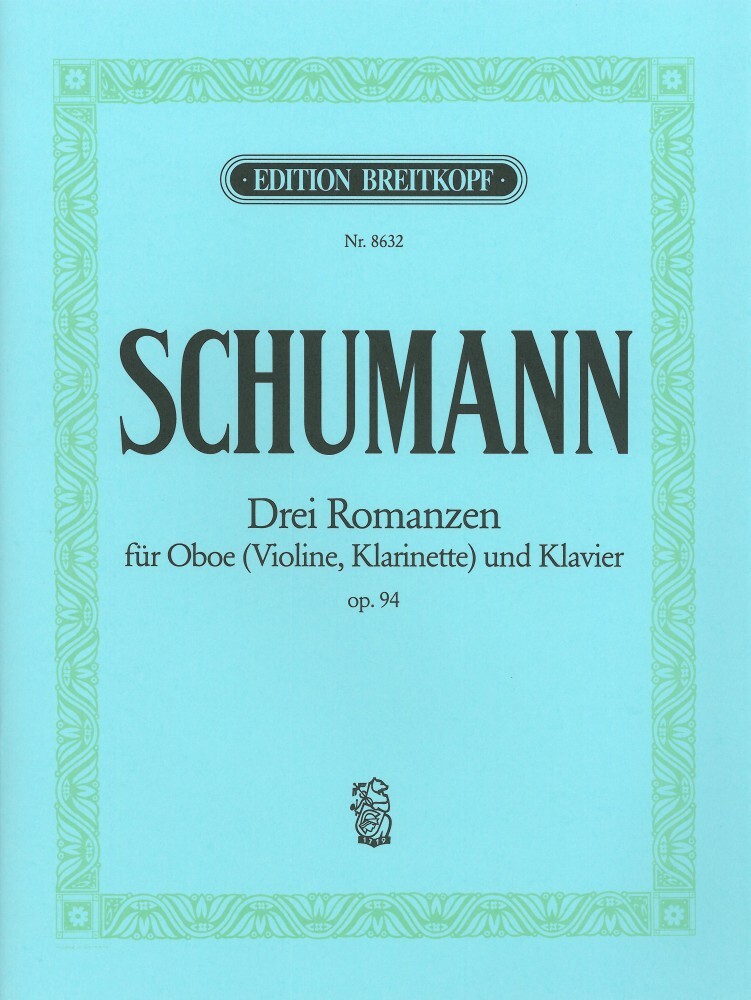 Cover: 9790004181836 | 3 Romances op. 94 For Oboe & Piano | Breitkopf Urtext Edition