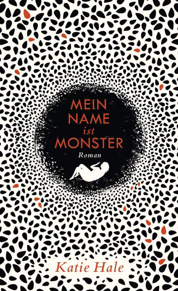 Cover: 9783103974690 | Mein Name ist Monster | Roman | Katie Hale | Buch | 384 S. | Deutsch