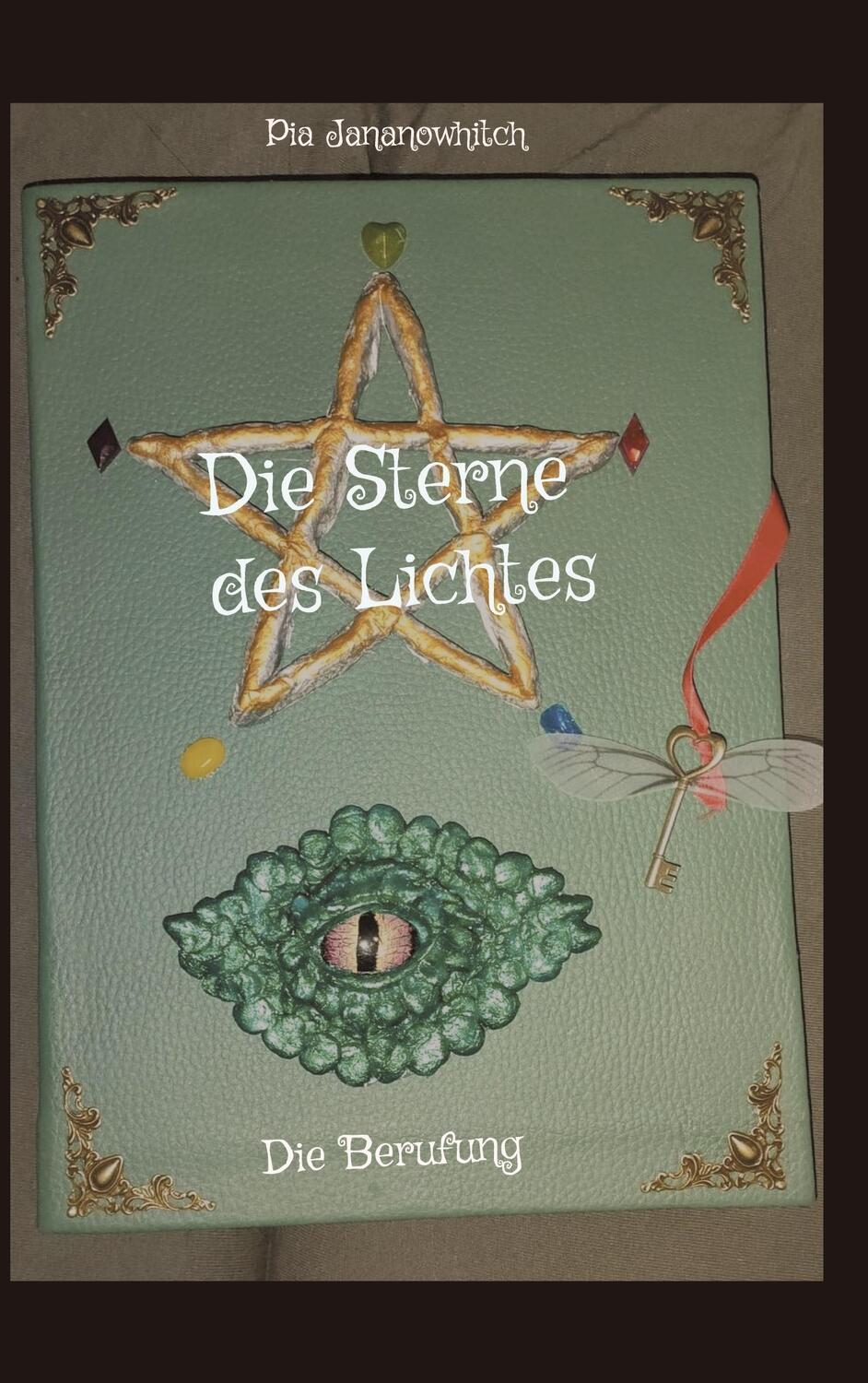 Cover: 9783758364600 | Die Sterne des Lichtes | Die Berufung | Pia Jananowhitch | Taschenbuch