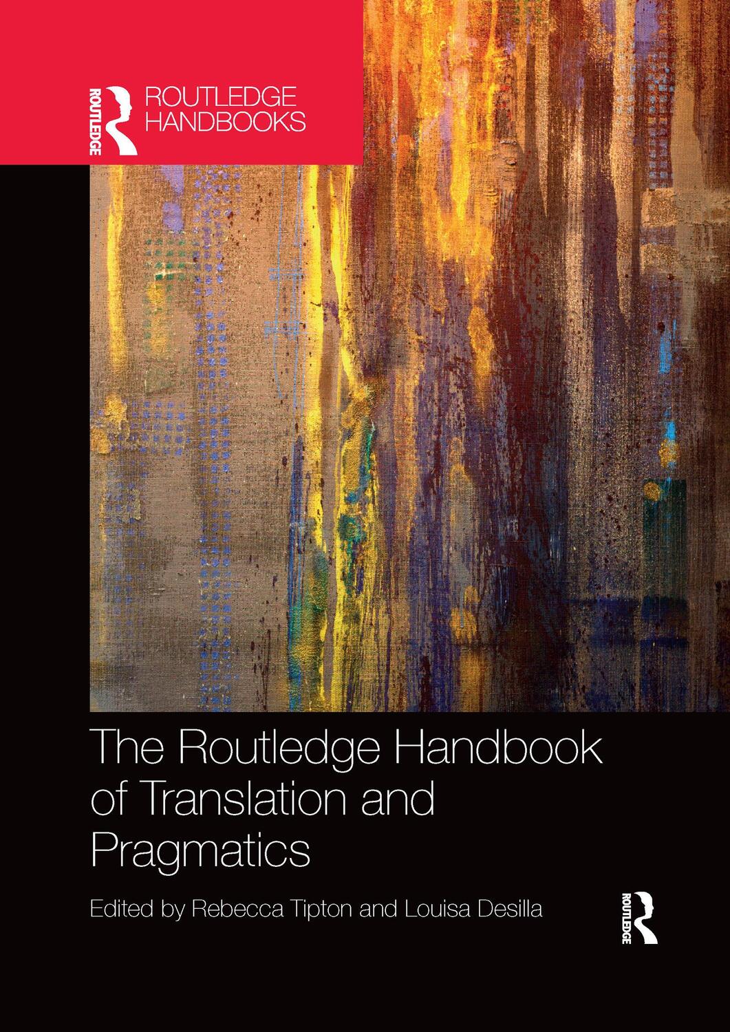 Cover: 9781032338347 | The Routledge Handbook of Translation and Pragmatics | Tipton (u. a.)