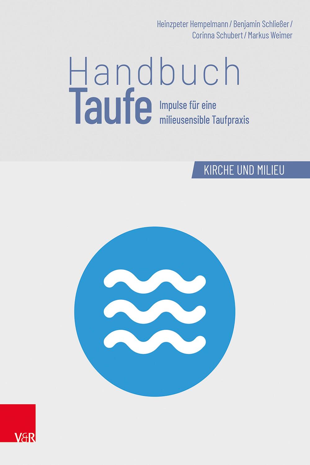 Cover: 9783525505007 | Handbuch Taufe | Impulse für eine milieusensible Taufpraxis | Buch