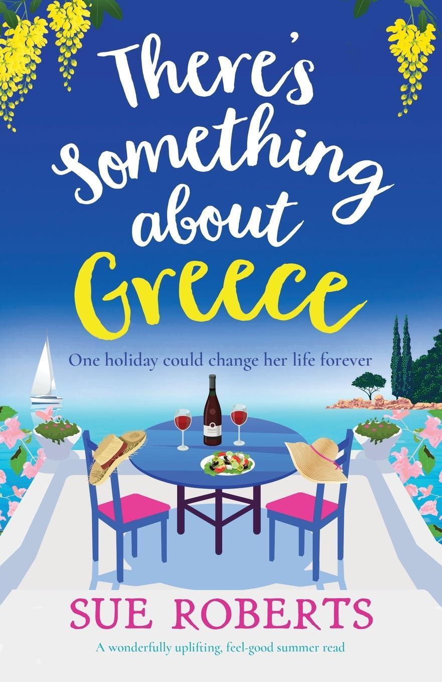 Cover: 9781837905409 | There's Something about Greece | Sue Roberts | Taschenbuch | Paperback