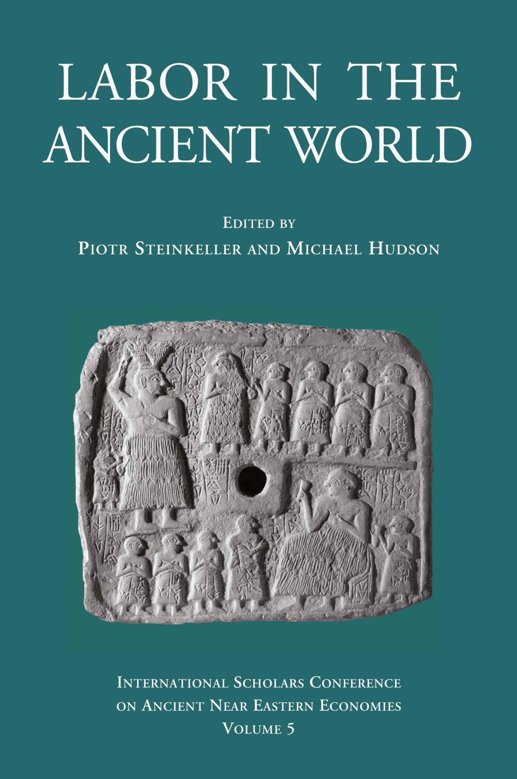 Cover: 9783981484236 | Labor in the Ancient World | Piotr Steinkeller (u. a.) | Taschenbuch