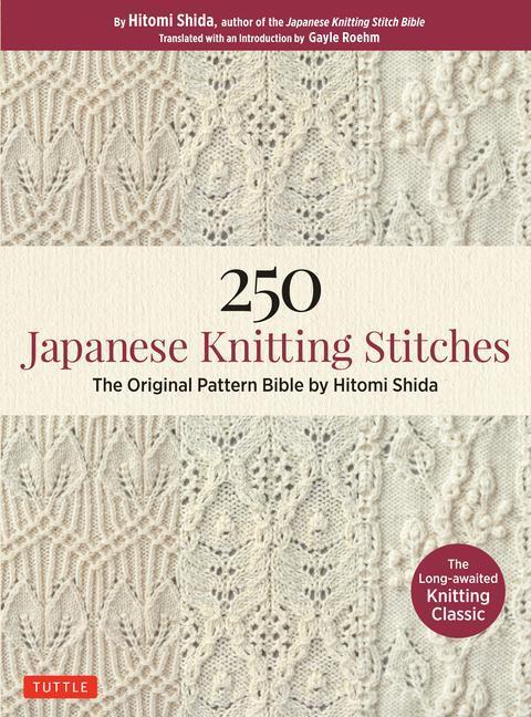 Cover: 9784805314838 | 250 Japanese Knitting Stitches | Hitomi Shida | Taschenbuch | Englisch