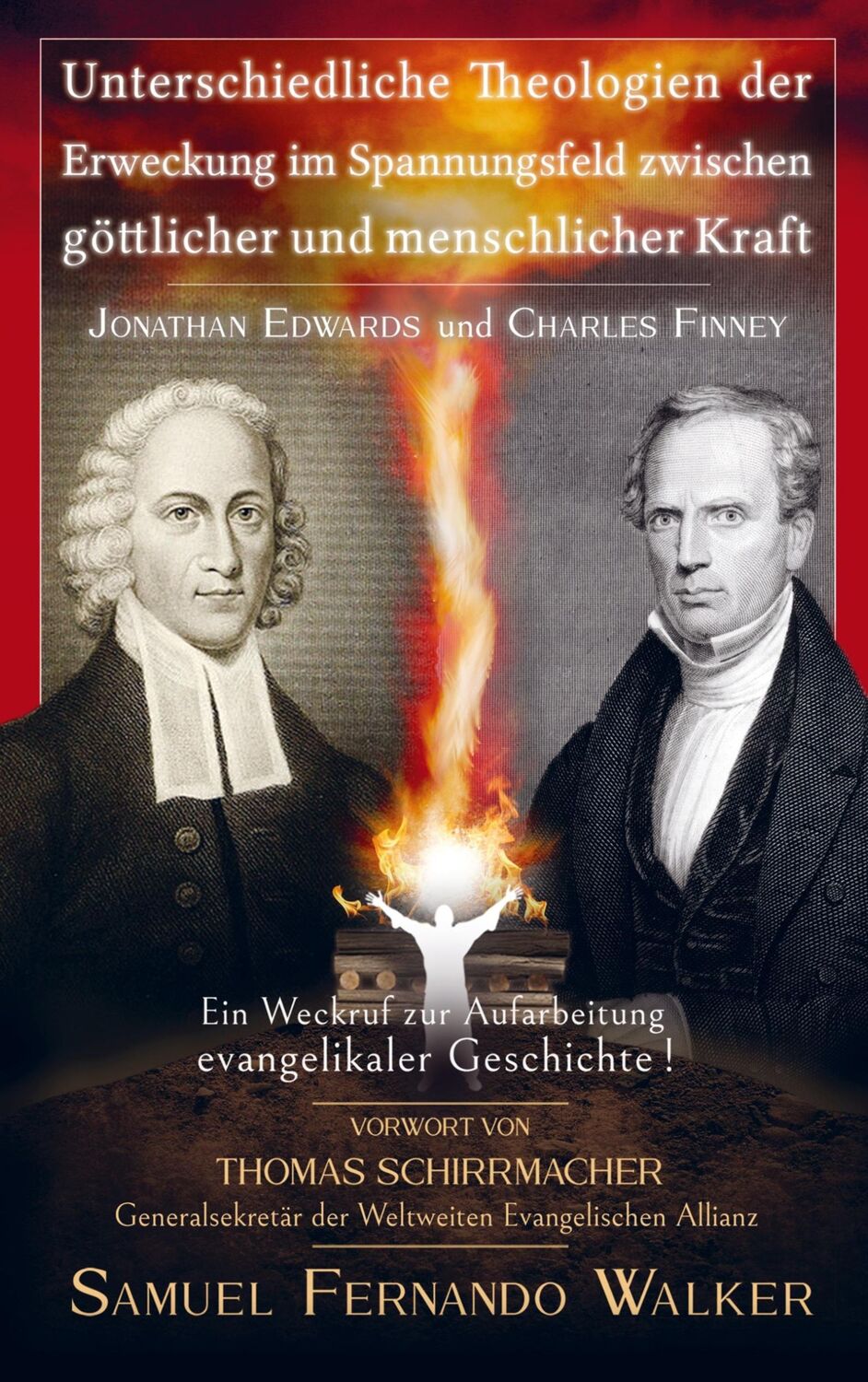 Cover: 9789403643670 | Jonathan Edwards und Charles Finney, Unterschiedliche Theologien...