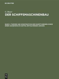 Cover: 9783486754216 | Theorie und Konstruktion der Dampfturbinen sowie einen ausgewählte...