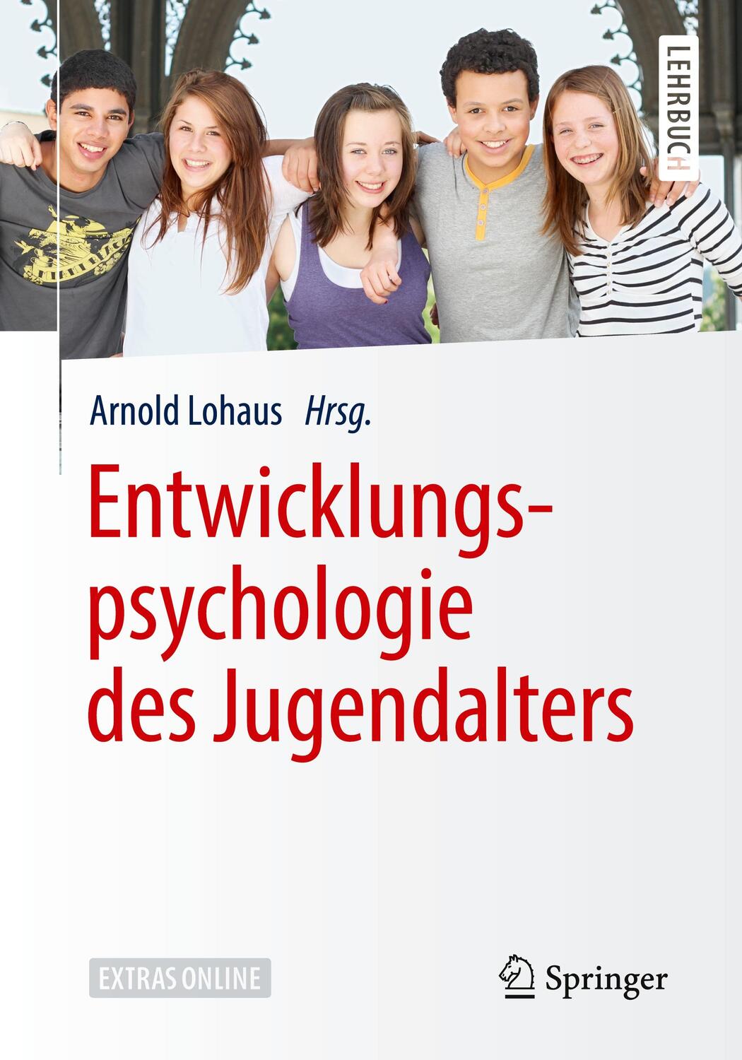 Cover: 9783662557914 | Entwicklungspsychologie des Jugendalters | Extras online | Lohaus