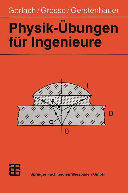 Cover: 9783519032137 | Physik-Übungen für Ingenieure | Eckard Gerlach (u. a.) | Taschenbuch