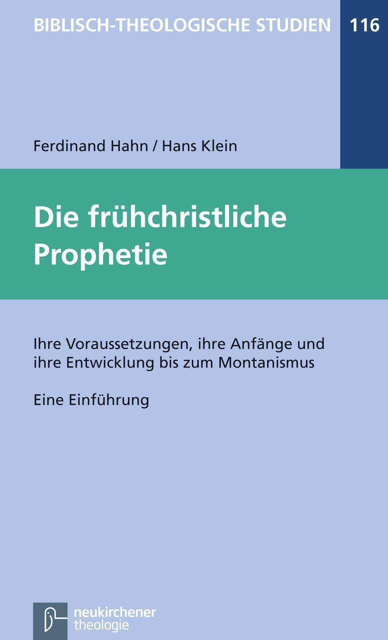Cover: 9783788724849 | Die frühchristliche Prophetie | Ferdinand/Klein, Hans Hahn | Buch
