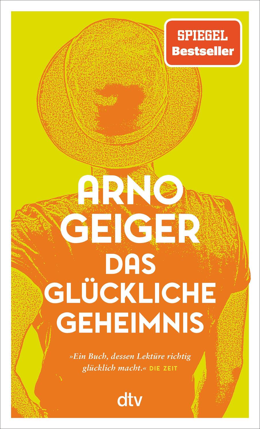 Cover: 9783423149006 | Das glückliche Geheimnis | Arno Geiger | Taschenbuch | 240 S. | 2024