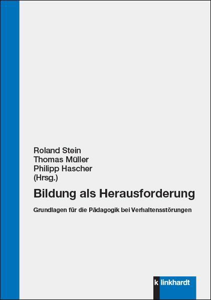 Cover: 9783781525597 | Bildung als Herausforderung | Roland Stein (u. a.) | Taschenbuch