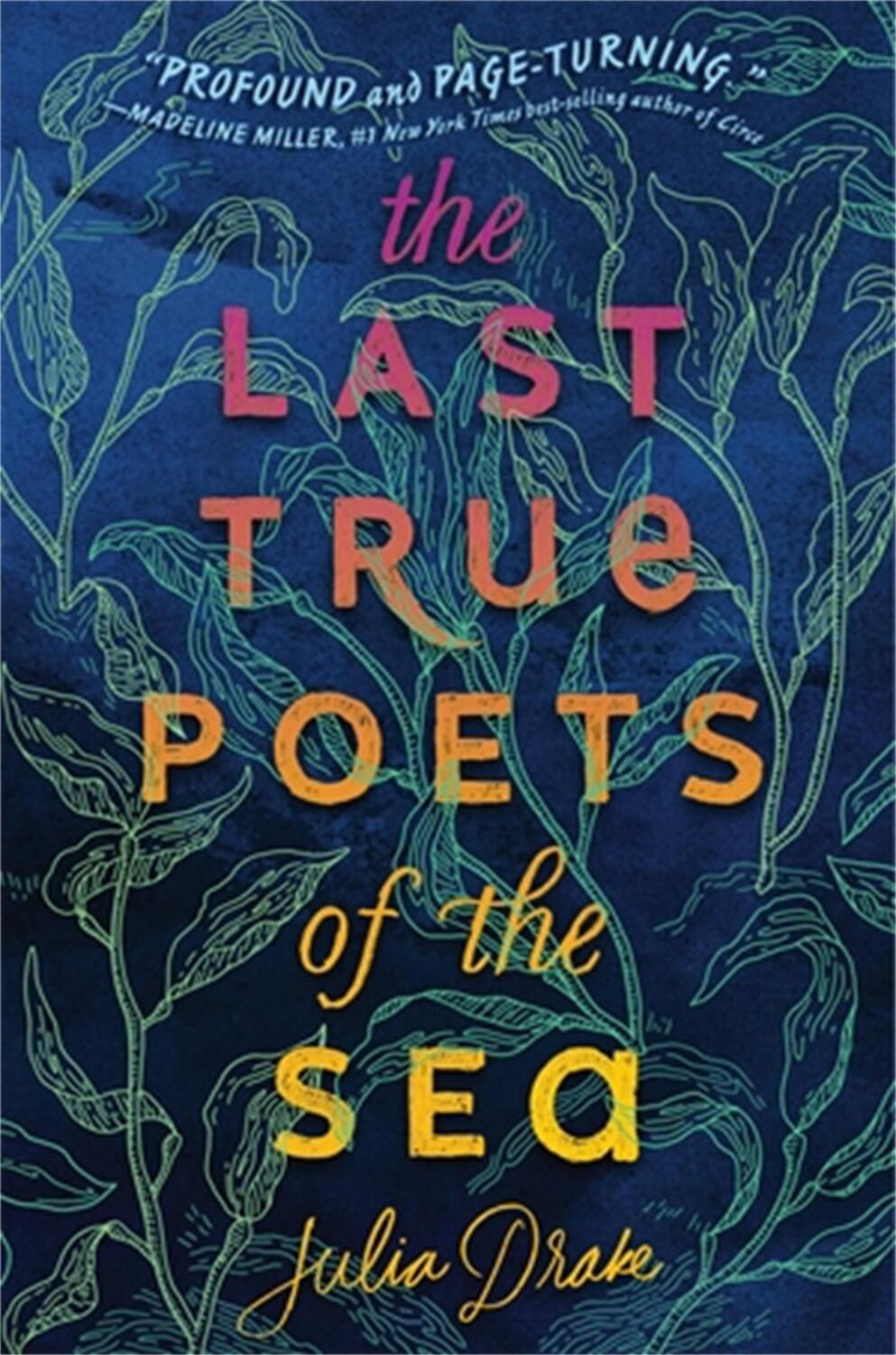 Cover: 9780759554993 | The Last True Poets of the Sea | Julia Drake | Taschenbuch | Englisch