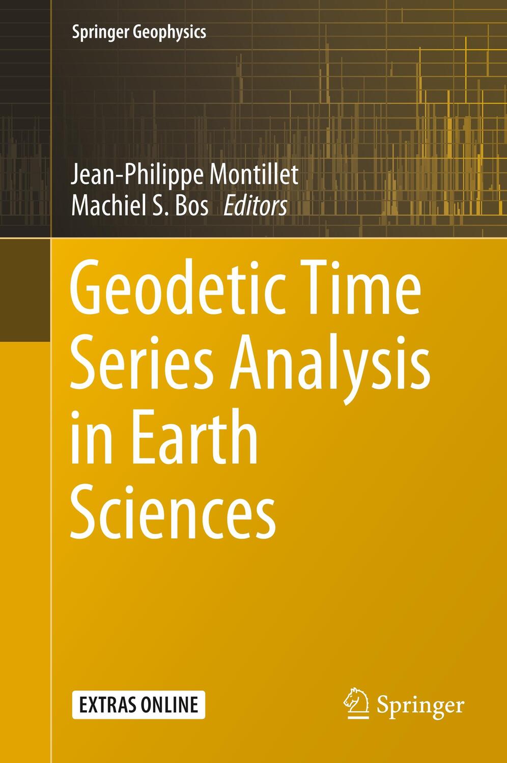 Cover: 9783030217174 | Geodetic Time Series Analysis in Earth Sciences | Bos (u. a.) | Buch