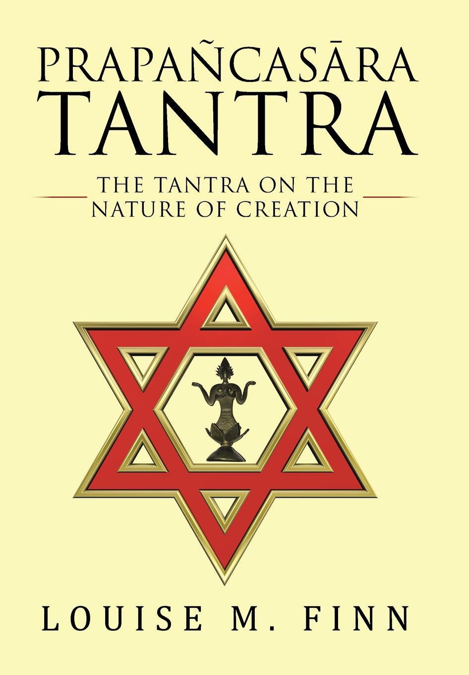 Cover: 9781504380072 | Prapañcas¿ra Tantra | The Tantra on the Nature of Creation | Finn