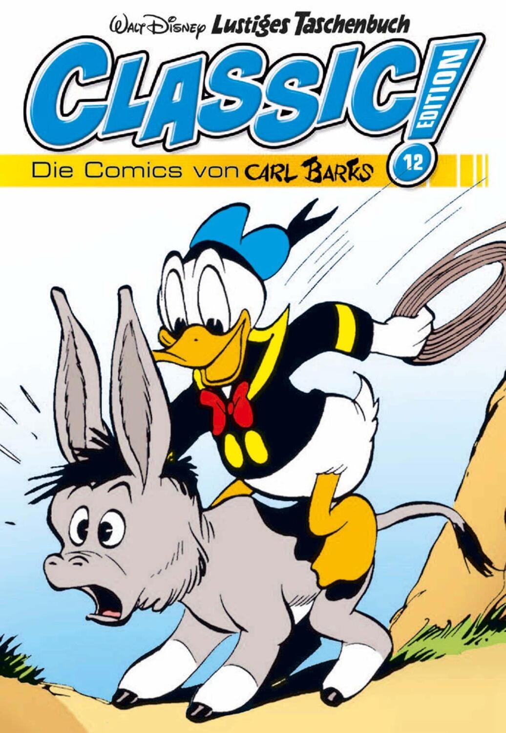 Cover: 9783841324221 | Lustiges Taschenbuch Classic Edition 12 | Die Comics von Carl Barks