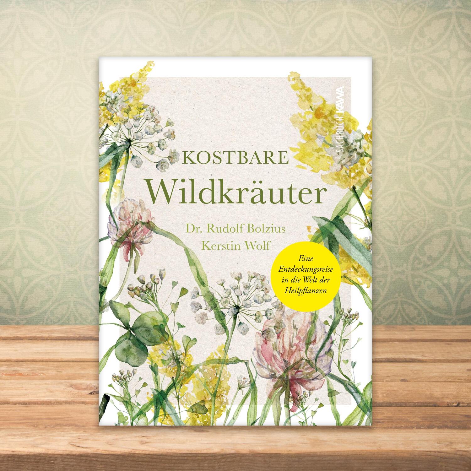 Bild: 9783986601294 | Kostbare Wildkräuter | Kerstin Wolf (u. a.) | Buch | 180 S. | Deutsch