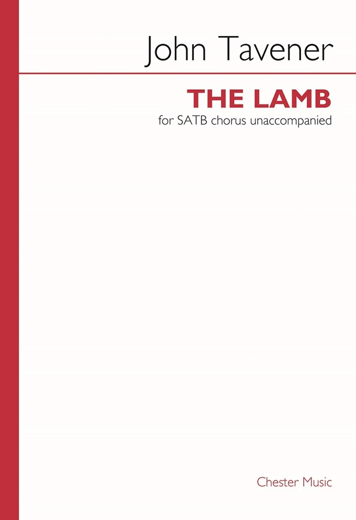 Cover: 884088418762 | The Lamb | John Tavener | Chorpartitur | 1992 | Chester Music