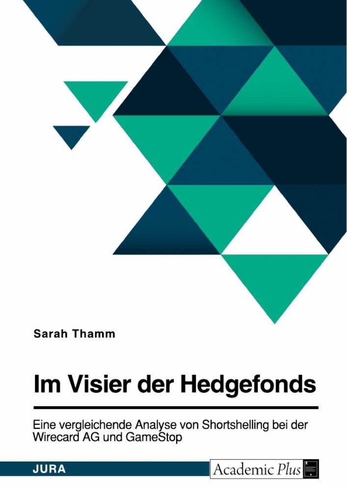 Cover: 9783963557811 | Im Visier der Hedgefonds. Eine vergleichende Analyse von...