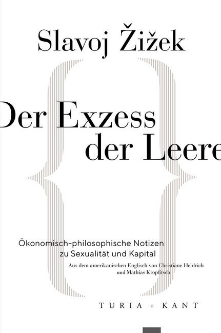 Cover: 9783851329636 | Der Exzess der Leere | Slavoj Zizek | Taschenbuch | Englisch Broschur