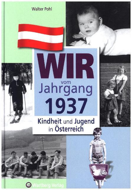 Cover: 9783831326372 | Wir vom Jahrgang 1937 - Kindheit und Jugend in Österreich | Pohl