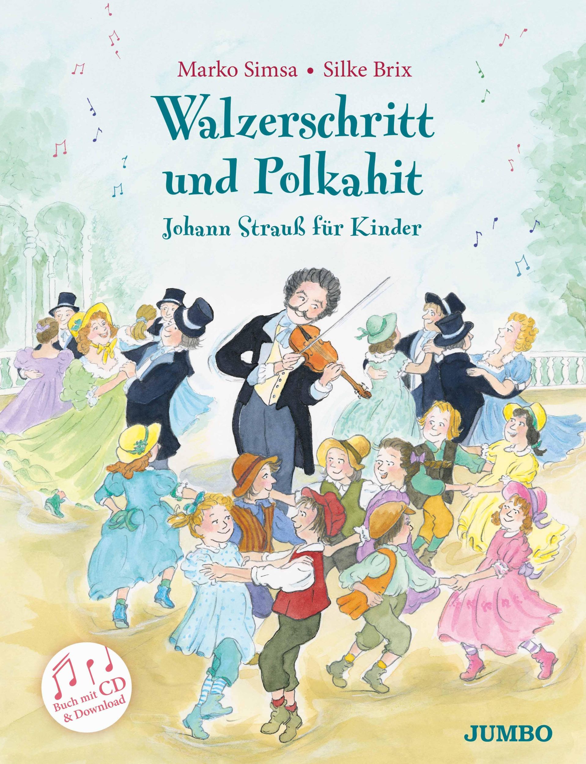 Cover: 9783833748004 | Walzerschritt und Polkahit. Johann Strauß für Kinder | Marko Simsa