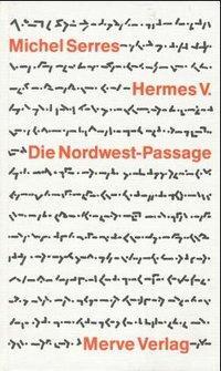 Cover: 9783883960906 | Die Nordwest-Passage | Michel Serres | Gebunden | Deutsch | 1994