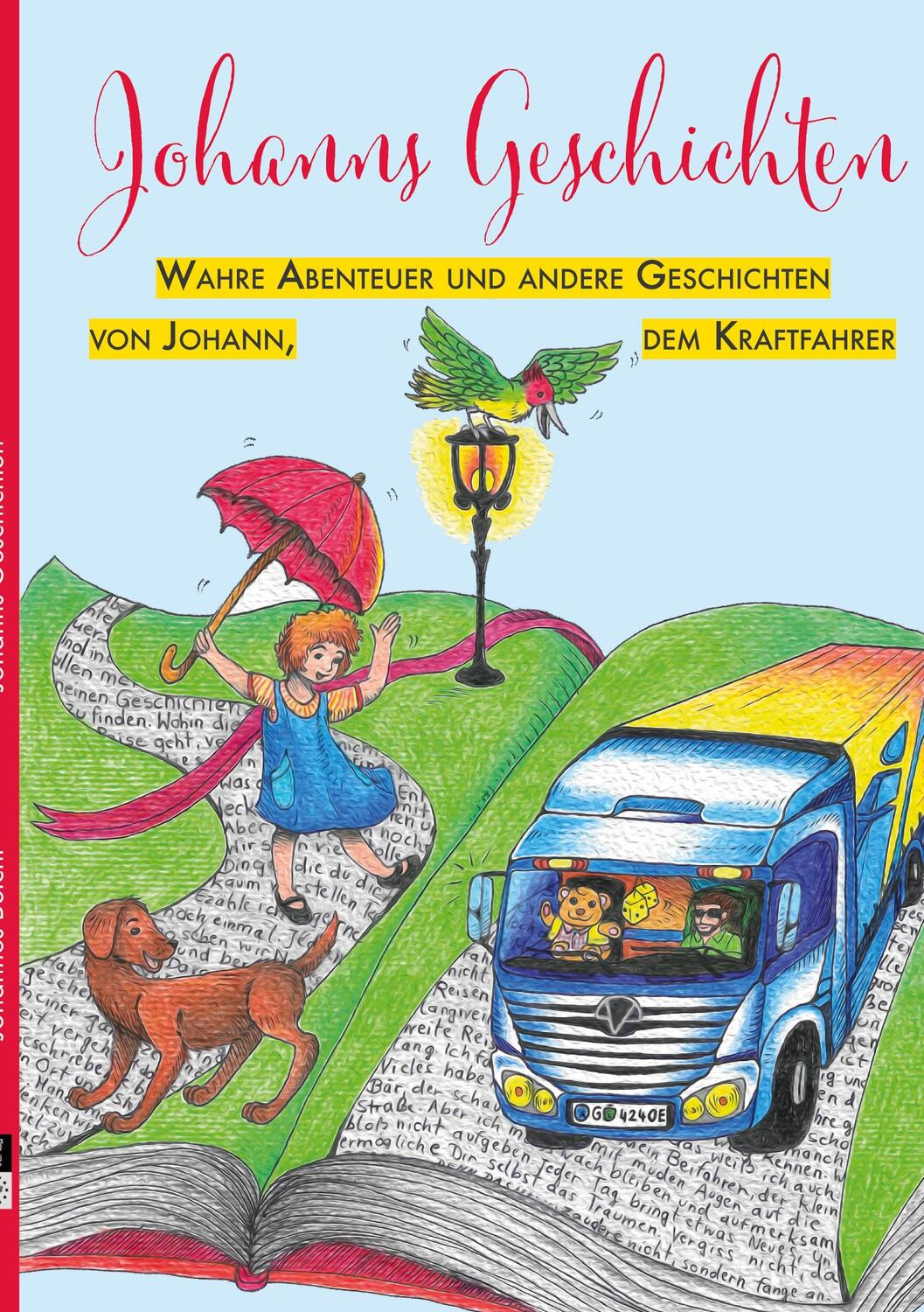 Cover: 9783945542538 | Johanns Geschichten | Johannes Beichl | Taschenbuch | Paperback | 2021