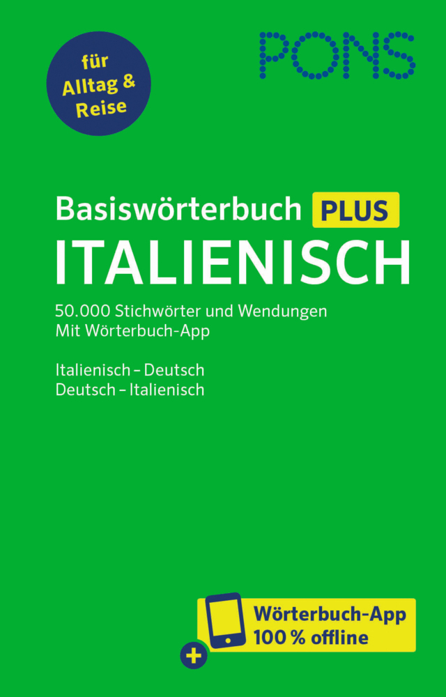 Cover: 9783125162242 | PONS Basiswörterbuch Plus Italienisch, m. Buch, m. Online-Zugang