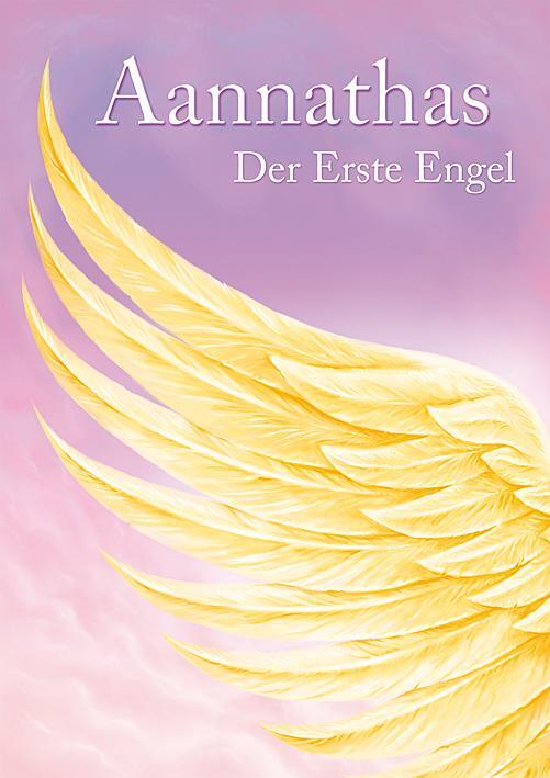 Cover: 9783895682551 | Aannathas - der Erste Engel | Ursula Frenzel | Taschenbuch | 250 S.