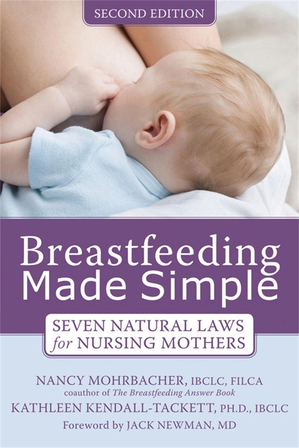 Cover: 9781572248618 | Breastfeeding Made Simple | Seven Natural Laws for Nursing Mothers