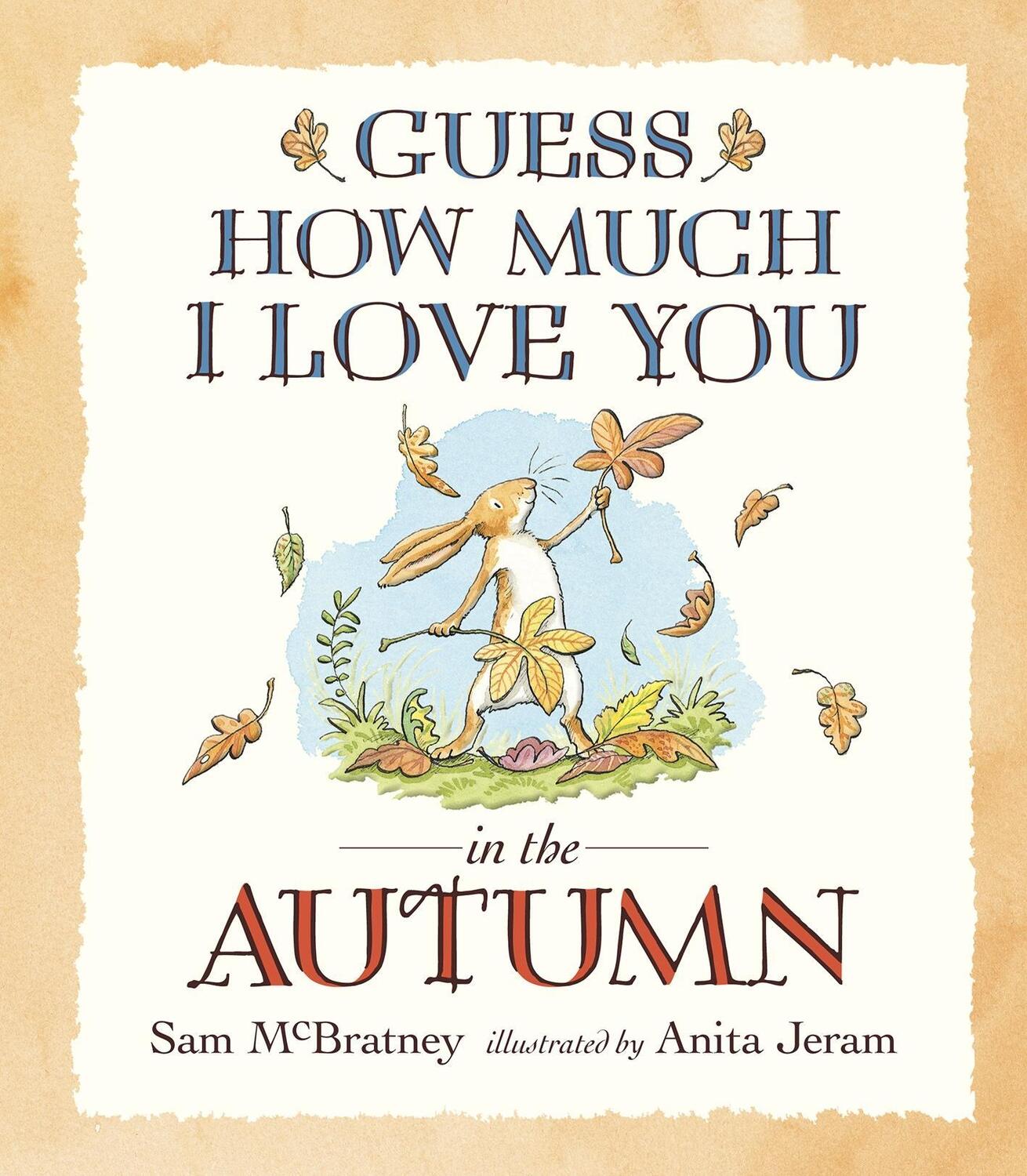 Cover: 9781406359701 | Guess How Much I Love You in the Autumn | Sam McBratney | Taschenbuch