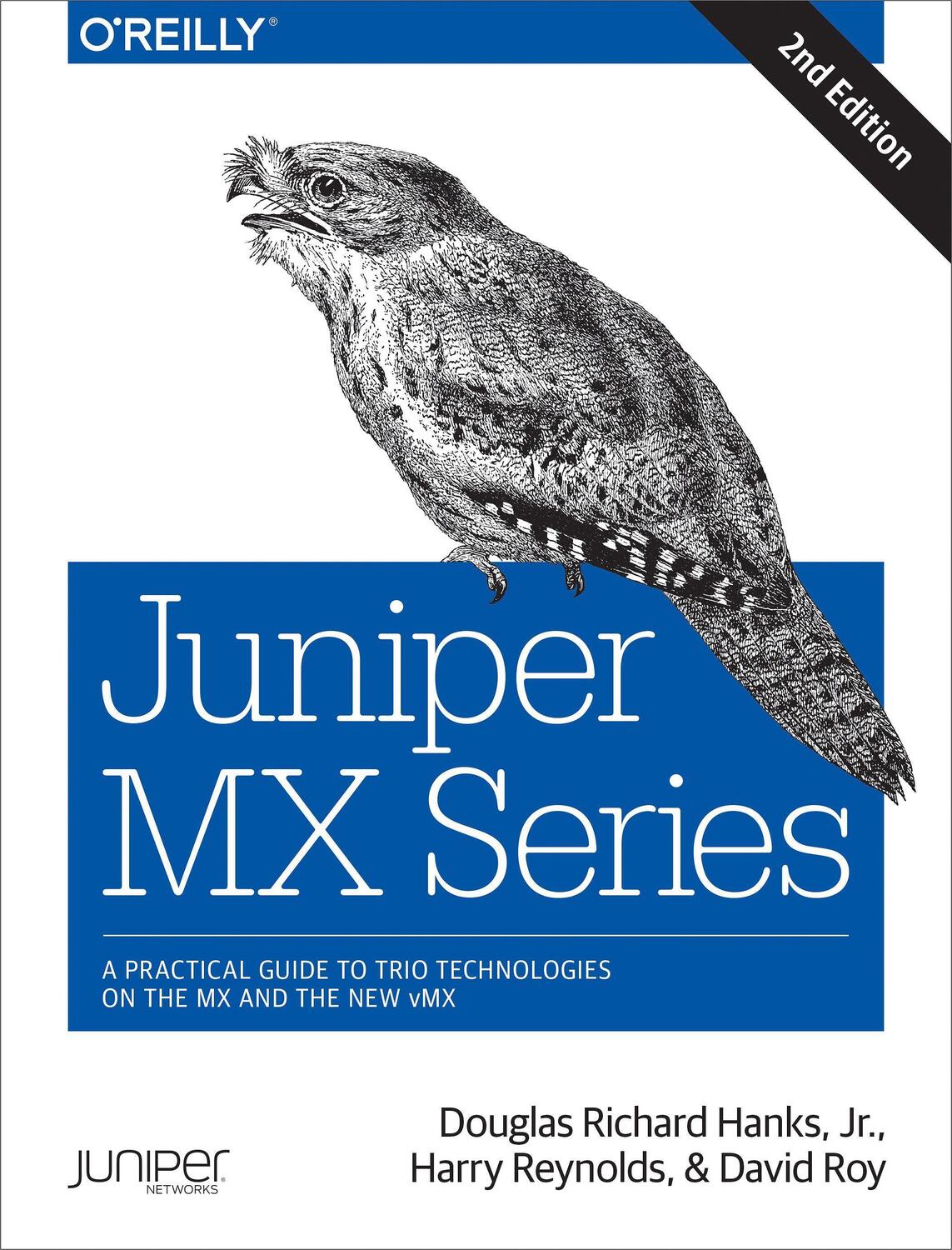 Cover: 9781491932728 | Juniper MX Series: A Comprehensive Guide to Trio Technologies on...