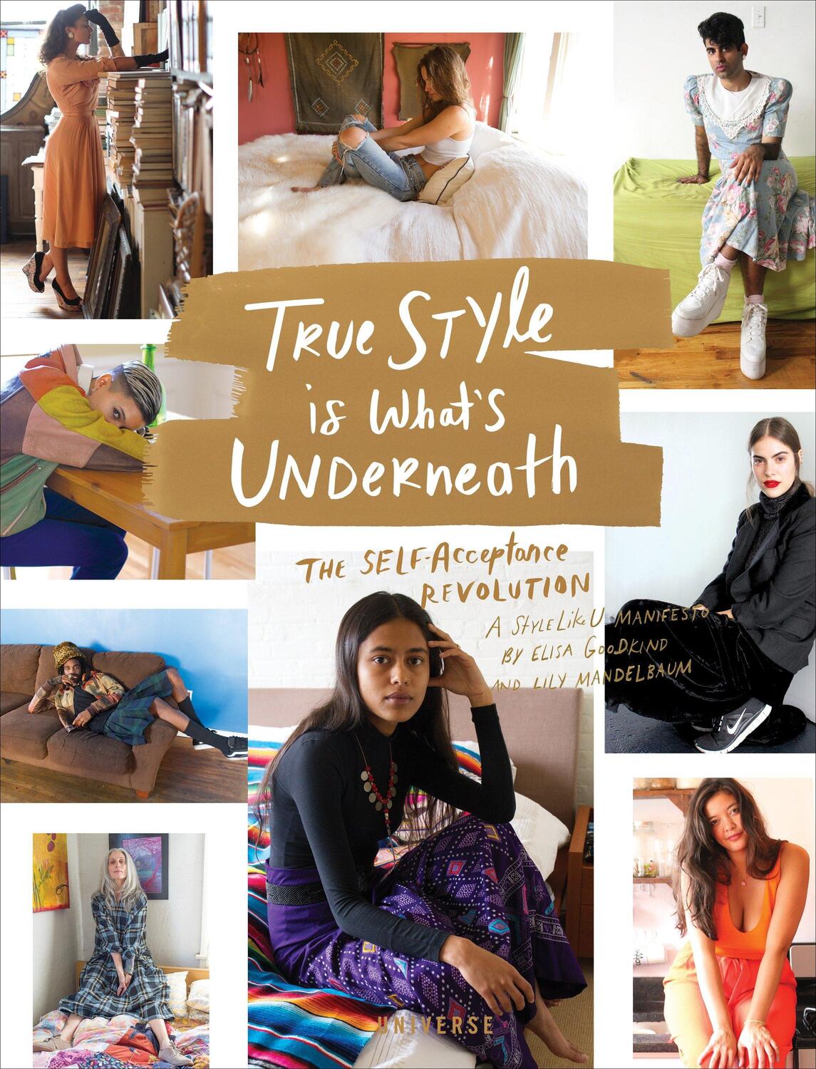 Cover: 9780789332868 | True Style Is What's Underneath: The Self-Acceptance Revolution | Buch