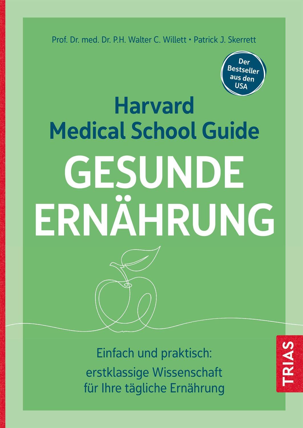 Cover: 9783432114507 | Harvard Medical School Guide Gesunde Ernährung | Willett (u. a.)