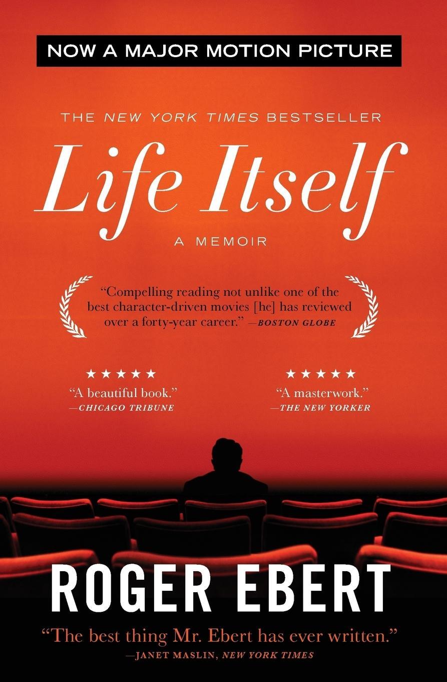 Cover: 9780446584968 | Life Itself | A Memoir | Roger Ebert | Taschenbuch | Paperback | 2012